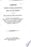 Cartas historicos--filosofico--administrativas sobre las Islas Canarias