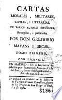 Cartas morales, militares, civiles i literarias de varios autores españoles