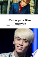 Cartas para Kim Jong Hyun