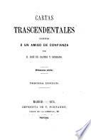 Cartas trasoendentales escritas á un amigo de confianza