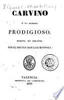 Carvino, ó, El hombre prodigioso