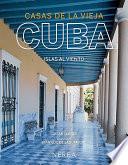 Casas de la vieja Cuba