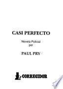 Casi perfecto