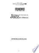 Catálogo casi razonado de jazz en México