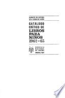Catálogo crítico de libros para niños, 1962-65