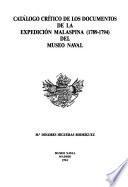 Catalogo critico de los documentos de la Expedición Malaspina (1789-1794) del Museo Naval