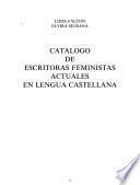 Catálogo de escritoras feministas actuales en lengua castellana