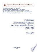 Catálogo de escrituras públicas de la ciudad de La Plata: 1723-1728