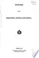 Catálogo de la biblioteca central de marina