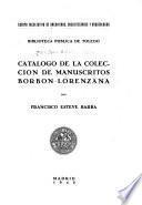 Catálogo de la colección de manuscritos Borbón-Lorenzana