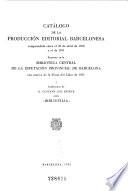 Catálogo de la producción editorial barcelonesa