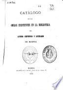 Catálogo de las obras existentes en la Biblioteca del Ateneo Científico y Literario de Madrid