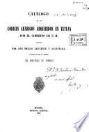 Catálogo de los códices arábigos adquiridos en Tetuan por el Gobierno de S.M.