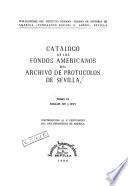Catálogo de los fondos americanos del Archivo de Protocolos de Sevilla