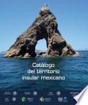 Catálogo del Territorio Insular Mexicano