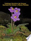 Catálogo florístico del Parque Nacional de Ordesa y Monte Perdido (Sobrarbe, Pirineo Aragonés)