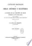 Catalogo razonado de obras anonimas y seudonimas de autores de la compania de Jesus