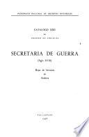 Catálogo XXII del Secretaría de Guerra, siglo XVIII.