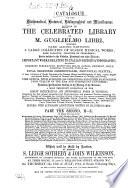 Catalogue of the mathematical, historical, bibliographical and miscellaneous portion of the celebrated library of Gugl. Libri