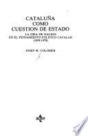 Cataluña como cuestión de Estado
