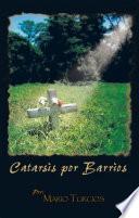 Catarsis Por Barríos