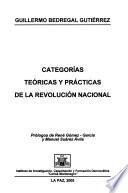 Categorías teóricas y prácticas de la revolución nacional