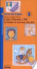 Catire Valentín y Pili la Linda en travesía tricolor
