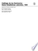 Catl̀ogo de los seminarios sobre estads̕ticas laborales