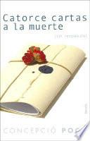 Catorce Cartas a la Muerte