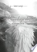 Cazadora de ángeles