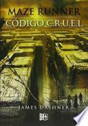 Cdigo C.R.U.E.L./ The Fever Code