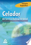 Celadores Del Servicio Gallego de Salud. Temario Especifico. (temas 1 a 8) E-book.