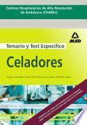 Celadores Temario Y Test. Centros Hospitalarios de Alta Resolución de Andalucía (chares).