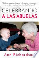Celebrando a las abuelas