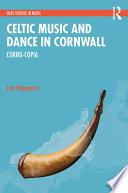 Celtic Music and Dance in Cornwall