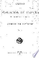 Censo de la población de España según el empadronamiento hecho en 31 de diciembre de 1887