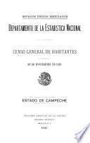 Censo General de Habitantes. 30 de noviembre de 1921. Estado de Campeche
