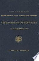 Censo General de Habitantes. 30 de noviembre de 1921. Estado de Chihuahua