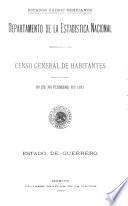 Censo General de Habitantes. 30 de noviembre de 1921. Estado de Guerrero