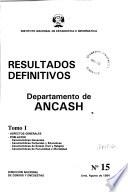 Censos nacionales 1993, IX de población, IV de vivienda: Ancash (4 v.)
