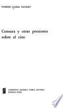 Censura y otras presiones sobre el cine