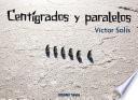Centígrados y paralelos