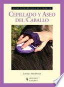 Cepillado y aseo del caballo