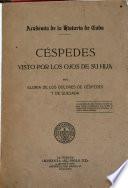 Céspedes visto por los ojos de su hija