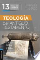 CFTE 13- Teología del Antiguo Testamento
