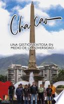 Chacao, un modelo de gestión exitosa en medio de la adversidad
