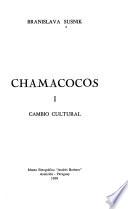 Chamacocos: Cambio cultural