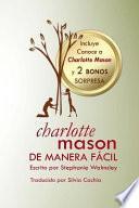 Charlotte Mason de manera fcil