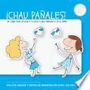 ¡Chau pañales!