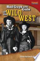 Chicas y chicos malos del Lejano Oeste (Bad Guys and Gals of the Wild West) 6-Pack